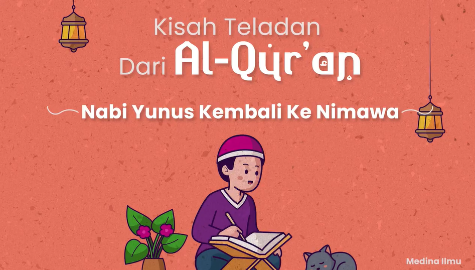 Nabi Yunus Kembali Ke Nimawa